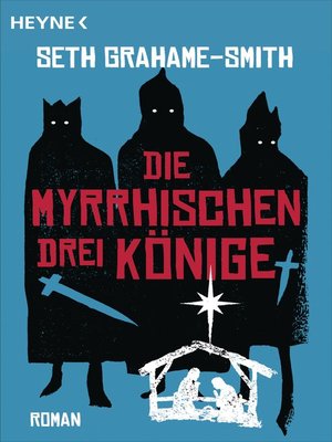 cover image of Die myrrhischen drei Könige